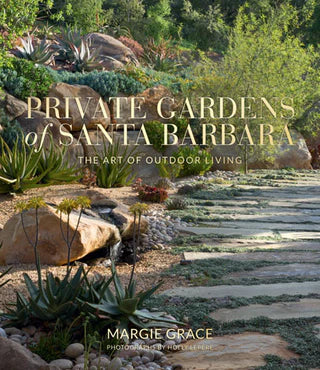 BOOKS/STATIONERY PRIVATE GARDENS OF SANTA BARBARA Gibbs Smith