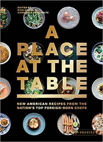 Books A Place at the Table: New American Recipes from the Nation's Top Foreign-Born Chefs Random House