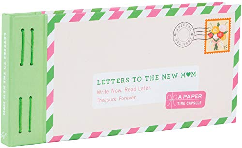 Books Letters to the New Mom: Write Now. Read Later. Treasure Forever. Hachette