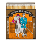 HOME ACCESSORIES Charlotte Farmer Anyone for Tennis - Safety Matches Archivist Gallery