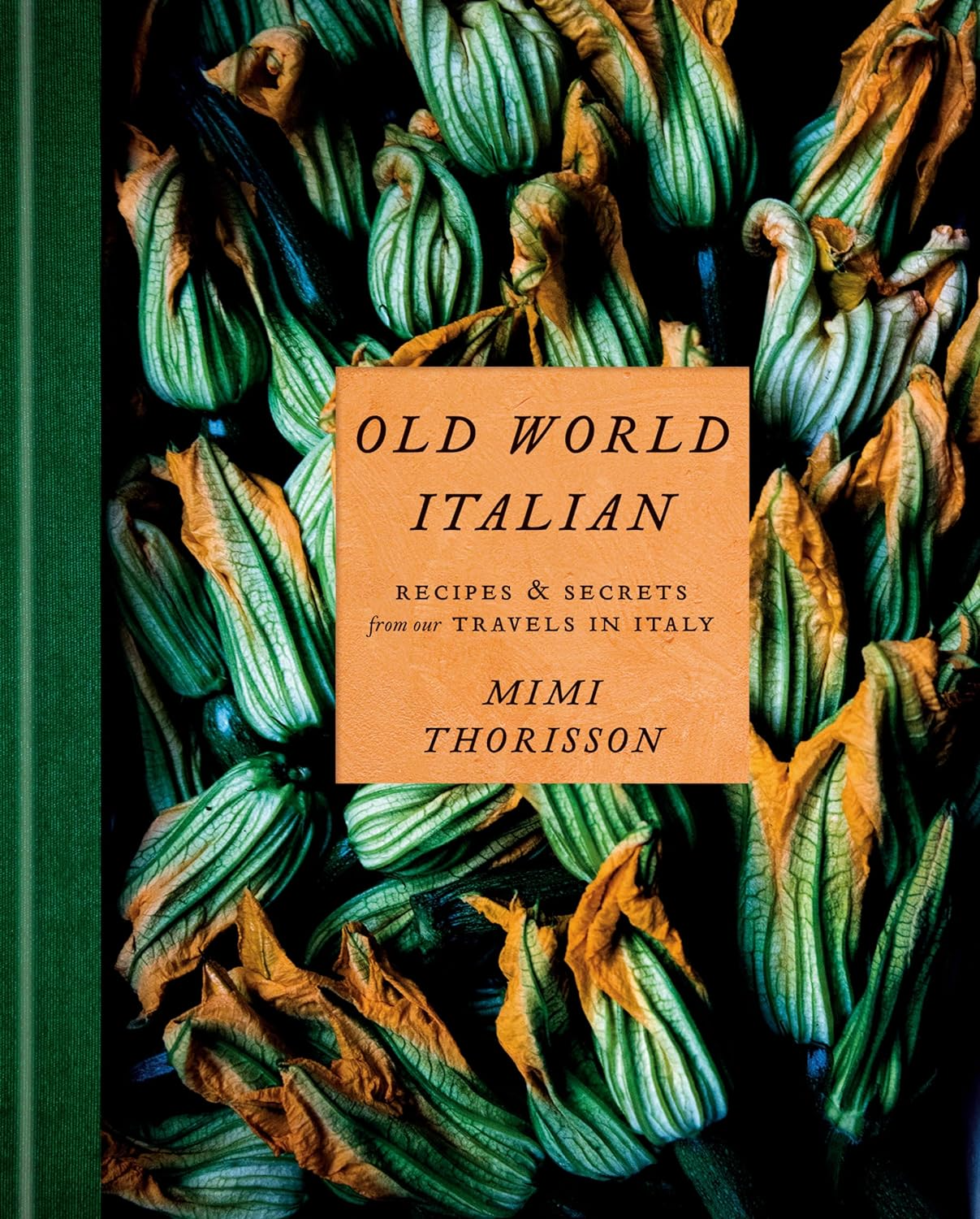 BOOKS/STATIONERY Old World Italian: Recipes and Secrets from Our Travels in Italy Random House