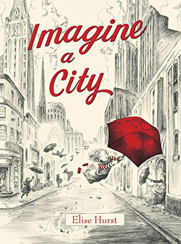 BOOKS/STATIONERY Imagine a City Random House
