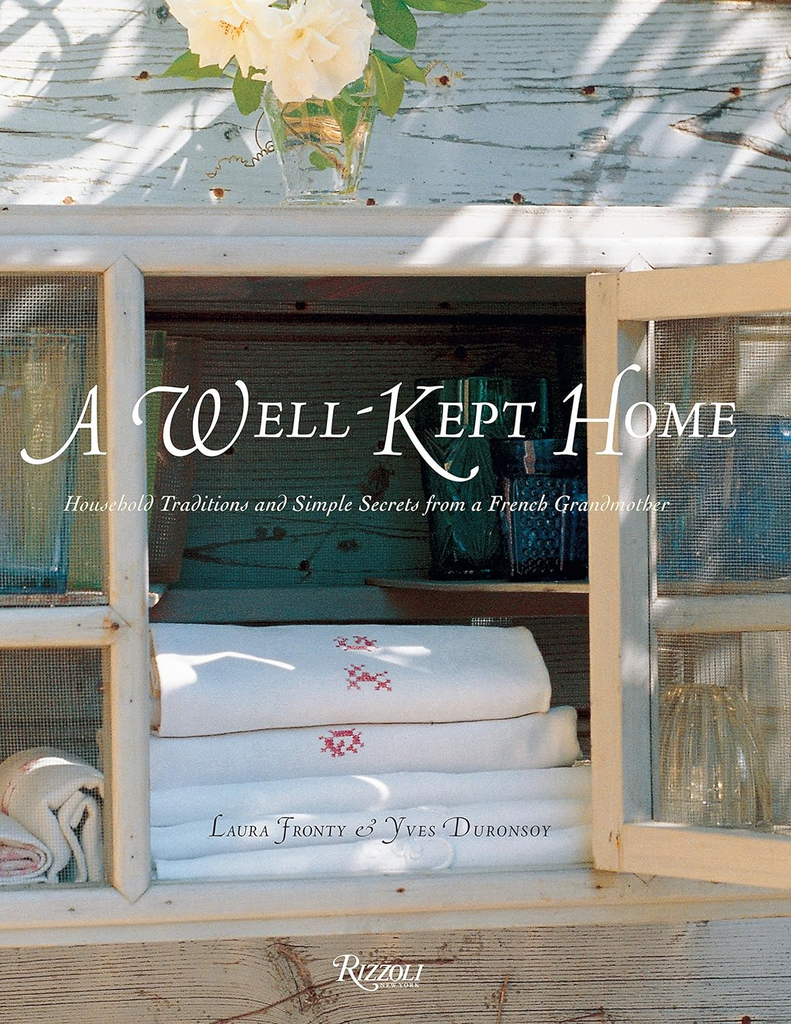 Books A Well-Kept Home: Household Traditions and Simple Secrets Random House