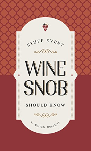 Books Stuff Every Wine Snob Should Know Random House